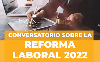 A Conversation about Labor Reform 2022